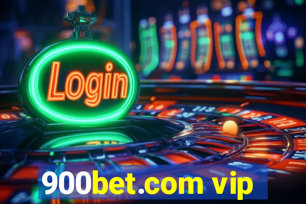 900bet.com vip